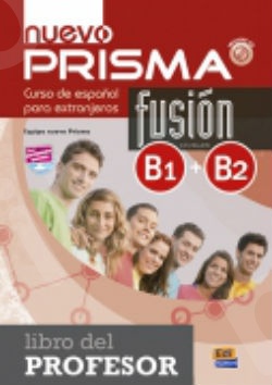 Nueva Prisma Fusion (B1+B2) Libro del Profesor (Βιβλίο Καθηγητή)