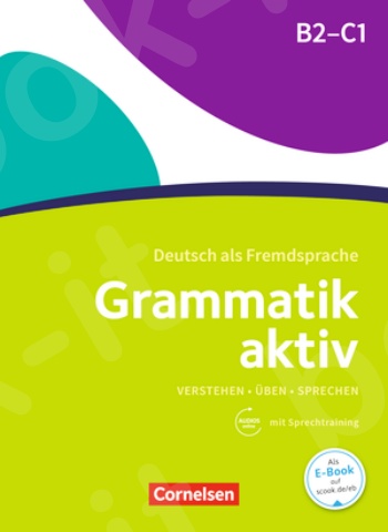 Grammatik Aktiv (B2-C1) - Βιβλίο ασκήσεων γραμματικής με Audio-CD