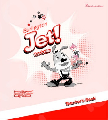 Burlington Jet! Pre-Junior - Teacher's Book (Βιβλίο Καθηγητή)