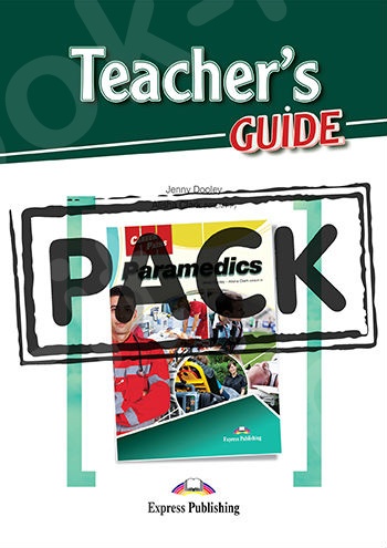 Career Paths: Paramedics - Teacher's Pack (With T’s Guide & Audio CDs)(Student's Book,Teacher's Guide,Audio CDs)(Καθηγητή)