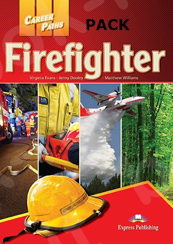Career Paths: Firefighters - Teacher's Pack(Student's Book,Teacher's Guide,Audio CDs,Cross-Platform Application)(Καθηγητή)