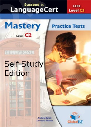 SUCCEED in LanguageCert C2 - Self-study Edition (GLOBAL ELT)