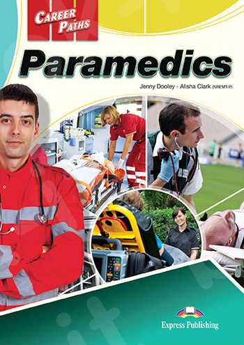 Career Paths: Paramedics - Student's Book (with Digibooks App)(Μαθητή)
