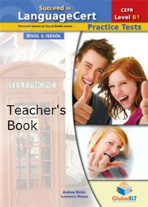 SUCCEED in LanguageCert B1 - Teacher's Book (Βιβλίο Καθηγητή) (GLOBAL ELT)