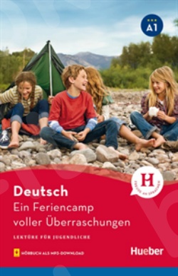 Ein Feriencamp voller Überraschungen – Lektüre mit MP3-Download (Τεύχος με MP3-download)