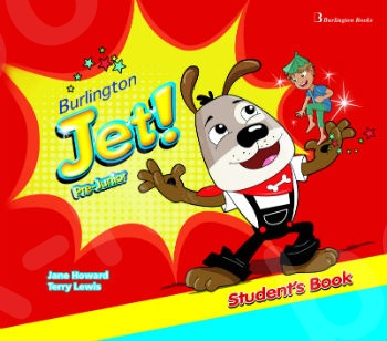 Burlington Jet! Pre-Junior - Student's Book with My First Words Booklet and Audio CD  (Βιβλίο Μαθητή)