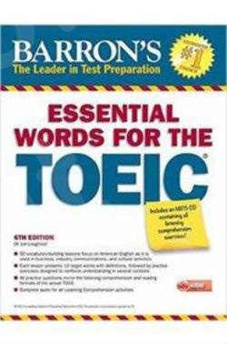 Essential Words for the TOEIC with MP3 CD, 6th Edition
