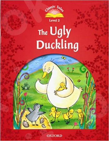 Classic Tales Second Edition Level 2: The Ugly Duckling