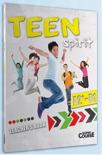 Super Course - Teen Spirit A2+ - B1 - Teacher's Book (Βιβλίο Καθηγητή χωρίς cd's)
