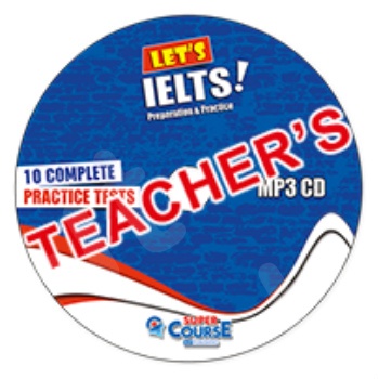 Super Course - Let's IELTS - Preparation and Practice - 10 Complete Practice Tests - 1 MP3 CD