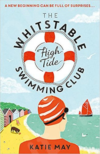 The Whitstable High Tide Swimming Club - Συγγραφέας : May Katie  (Αγγλική Έκδοση)