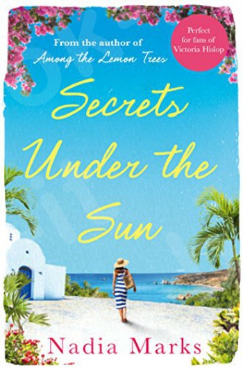 Secrets Under the Sun - Συγγραφέας : Nadia Marks (Αγγλική Έκδοση)