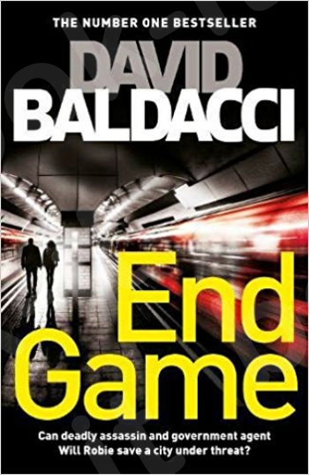 End Game (Will Robie series) - Συγγραφέας : David Baldacci - (Αγγλική Έκδοση)