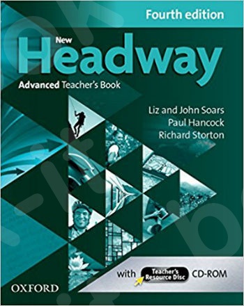 New Headway Advanced - Teacher's Book + Teacher's Resource Disc (Βιβλίο Καθηγητή) Fourth Edition