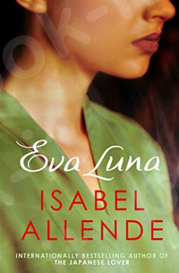 Eva Luna - Συγγραφέας :Allende Isabel (Αγγλική Έκδοση)