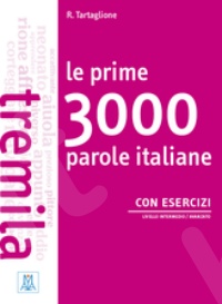 Le prime 3000 parole Italiane B1-B2 (+ AUDIO CD (2))
