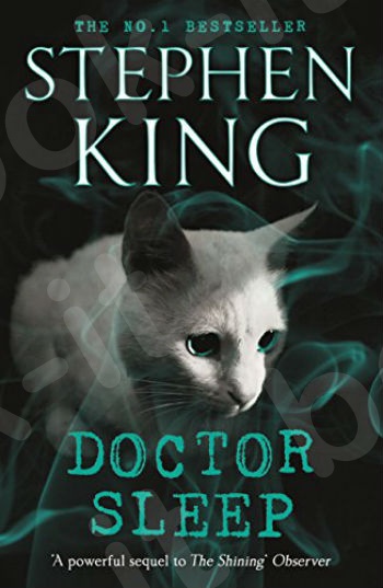 Doctor Sleep(Shining Book 2) - Συγγραφέας : Stephen King (Αγγλική έκδοση)