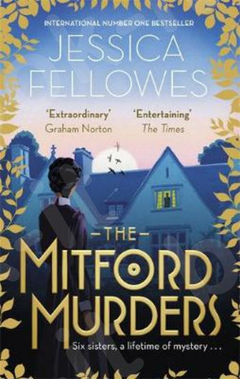The Mitford Murders: Curl up with the must-read mystery of the year - Συγγραφέας : Fellowes Jessica (Αγγλική Έκδοση)