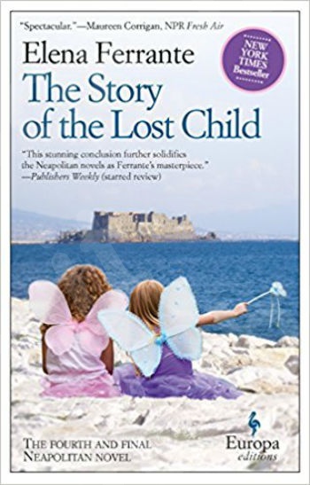 The Story of the Lost Child (Neapolitan Novels 4) - Συγγραφέας : Elena Ferrante (Αγγλική έκδοση)