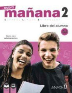 NUEVO Manana 2 Alumno (+ CD) (Βιβλίο του μαθητή )(+ AUDIO DESCARGABLE)