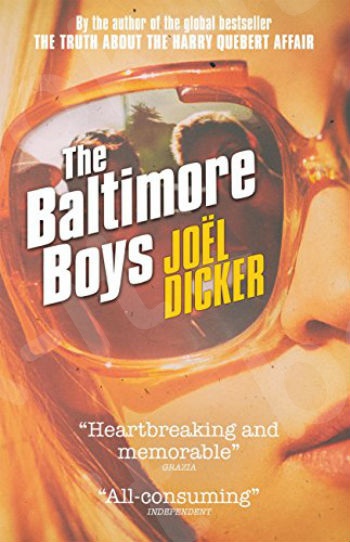 The Baltimore Boys - Συγγραφέας : Joel Dicker (Αγγλική Έκδοση)