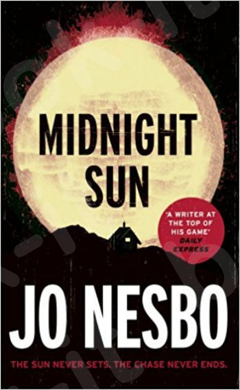 Midnight Sun (Blood on Snow 2) - Συγγραφέας : Jo Nesbo (Αγγλική Έκδοση)