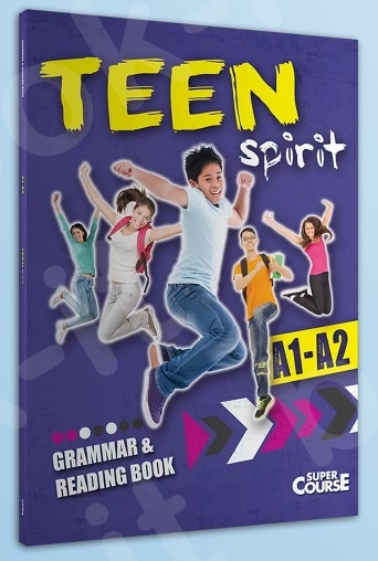 Super Course - Teen Spirit A1-A2 - Teachers Grammar & Reading Book (Καθηγητή)