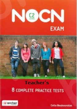 Nocn C2 Exam 8 Complete Practice Tests - Teacher's Book (Βιβλίο καθηγητή)