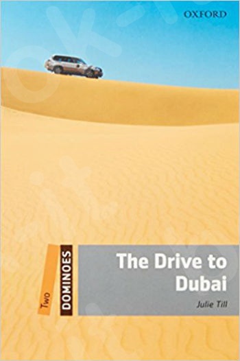 Dominoes Two: The Drive to Dubai
