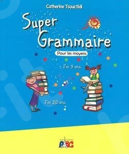 Super Grammaire - pour les moyens