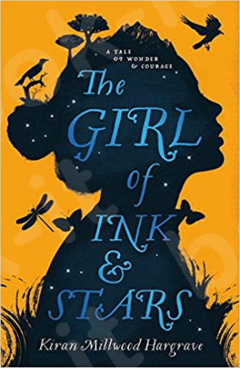 The Girl of Ink & Stars - Συγγραφέας : Kiran Millwood Hargrave (Αγγλική Έκδοση)