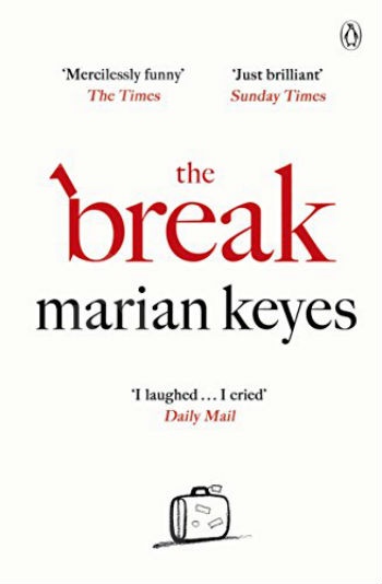 The Break - Συγγραφέας :Keyes Marian (Αγγλική Έκδοση)