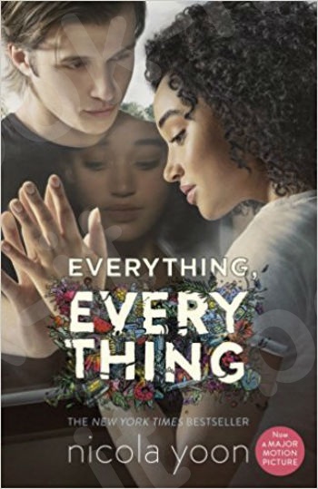 Everything, Everything - Συγγραφέας : Yoon Nicola (Αγγλική Έκδοση)