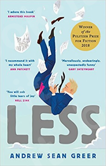 Less: Winner of the Pulitzer Prize for Fiction 2018 - Συγγραφέας : Andrew Sean Greer (Αγγλική Έκδοση)