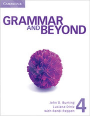 Grammar and Beyond - Level 4 - Student's Book and Writing Skills Interactive Pack