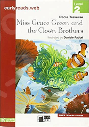 Miss Grace Green and the Clown Brothers(Earlyreads 2) - Student's Book (Βιβλίο Μαθητή)