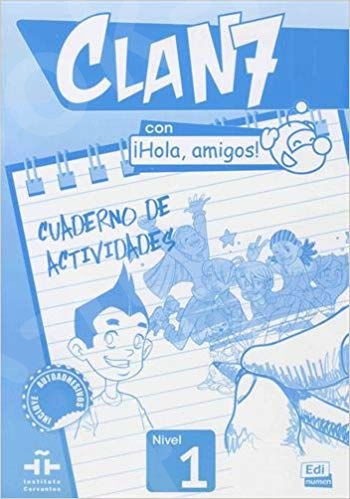 Clan 7 con Hola Amigos 1: Ejercicios(Βιβλίο Ασκήσεων)