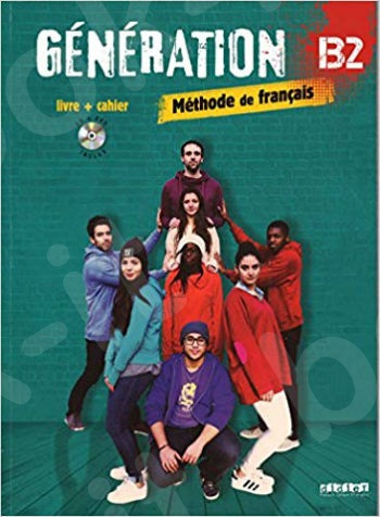 Generation B2 -  Methode + Cahier (+ CD MP3 + DVD) (βιβλίο Μαθητή & Ασκήσεων)