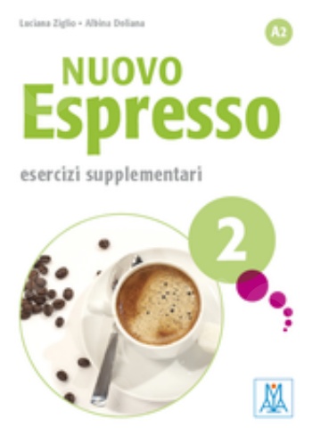 Nuovo Espresso 2(A2):Esercizi supplementari(Βιβλίο Ασκήσεων)