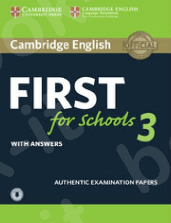 Cambridge English First for Schools 3 - Student's Book with Answers with Audio(Self Study Pack)