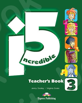 Incredible 5 (I5) - 3 - Teacher's Book (Βιβλίο Καθηγητή)  - (Νέο !!)