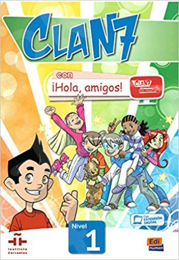 Clan 7 con Hola Amigos 1: Alumno(+ CD-ROM)(Βιβλίο Μαθητή +CD)