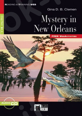 Mystery in New Orleans(+CD)(Graded Readers 2) - Student's Book (Βιβλίο Μαθητή)