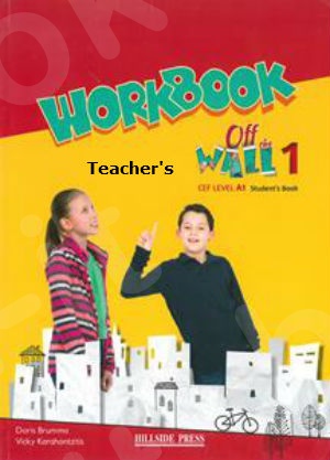 Off The Wall 1 (CEF Level A1) - Teacher's Workbook (Βιβλίο Ασκήσεων Καθηγητή)