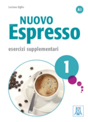 Nuovo Espresso 1(A1): Esercizi supplementari(Βιβλίο Ασκήσεων)