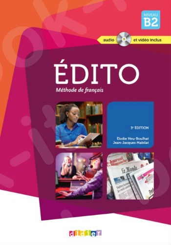 Edito (B2) - Livre de l'élève(+CD+DVD) (Βιβλίο Μαθητή)