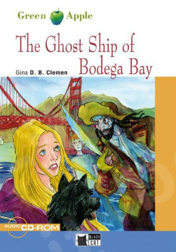 The Ghost Ship of Bodega Bay(+CD)(Green Apple Starter) - Student's Book (Βιβλίο Μαθητή)