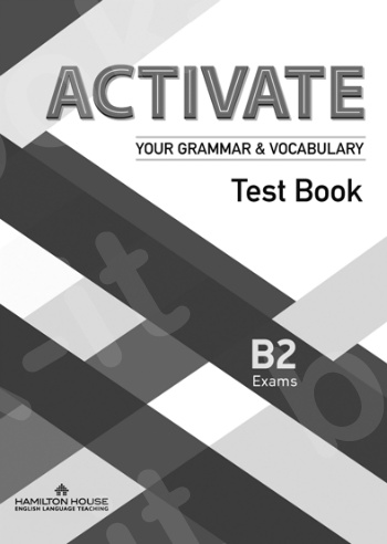 Activate Your Grammar & Vocabulary B2 - Test Book