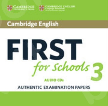 Cambridge English First for Schools 3 - Audio CDs(Ακουστικά CD's)
