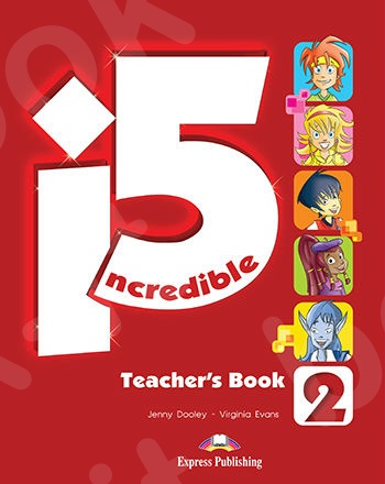 Incredible 5 (I5) - 2 - Teacher's Book (Βιβλίο Μαθητή)  - (Νέο !!)